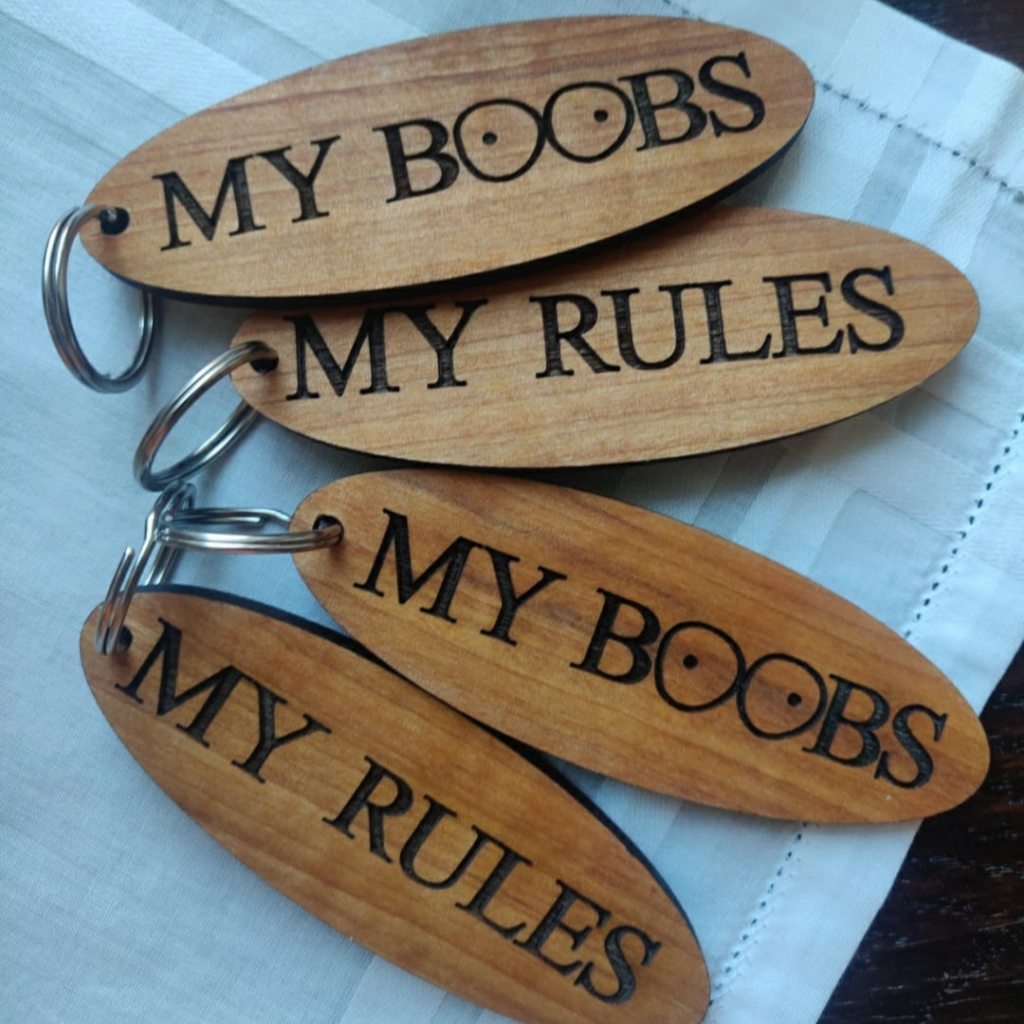 My BOOBS, my RULES- avaimenperä