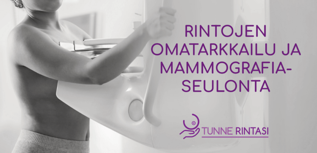 Rintojen omatarkkailu ja mammografiaseulonta